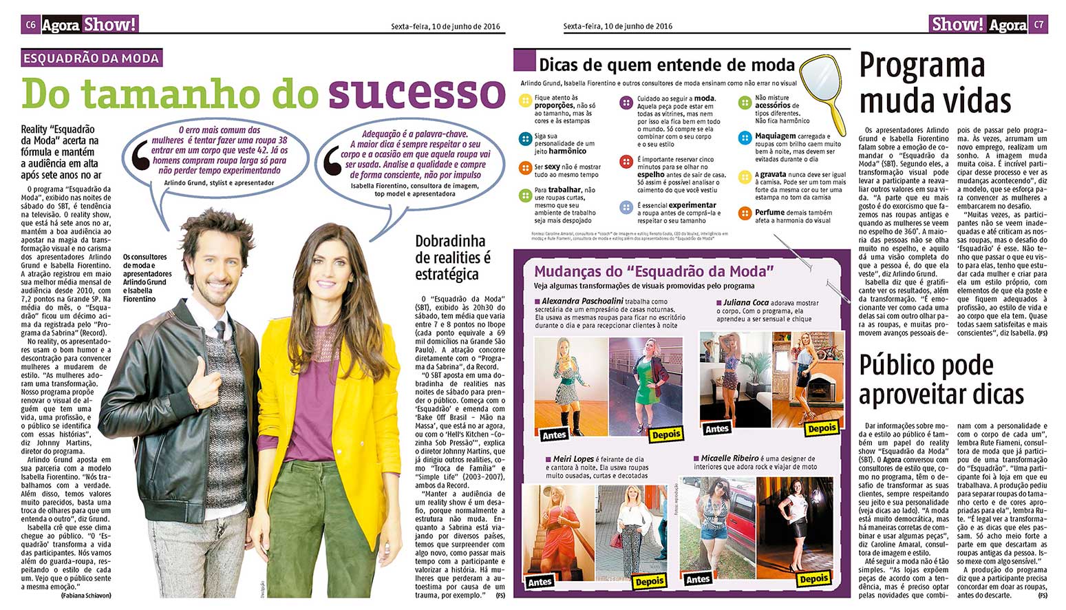 Participação na mídia – Esquadrão da Moda para o Jornal Agora